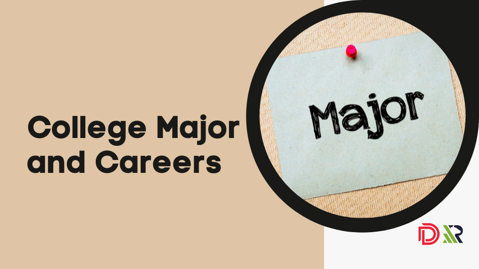 College Major and Careers
